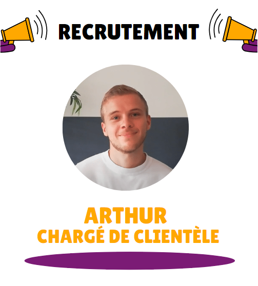 Recrutement – Bienvenue Arthur !