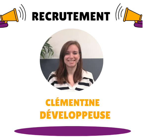 Recrutement – Bienvenue Clémentine !